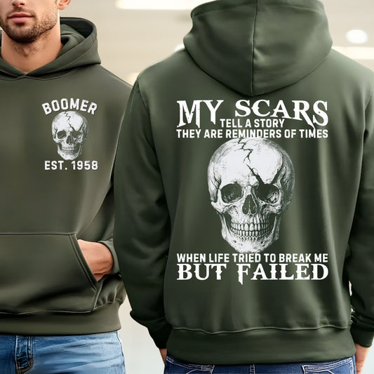 Boomer Custom Year Hoodie : My scars tell a story