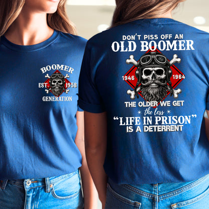 Boomer Custom Year T-Shirt : Don't piss off with a boomer