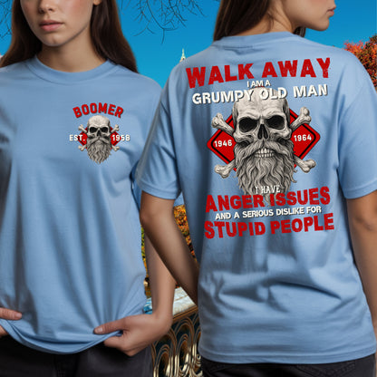 Boomer Custom Year T-Shirt : Walk away , I'm a crumpy old man