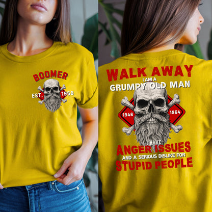 Boomer Custom Year T-Shirt : Walk away , I'm a crumpy old man