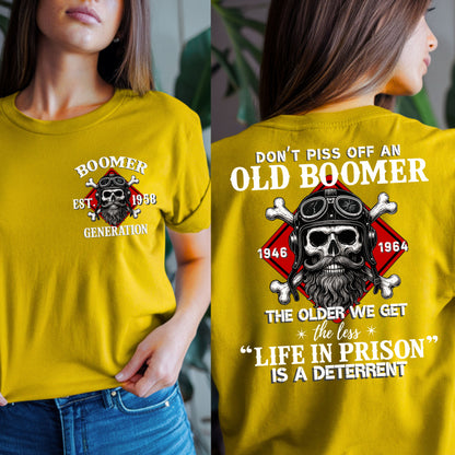 Boomer Custom Year T-Shirt : Don't piss off with a boomer