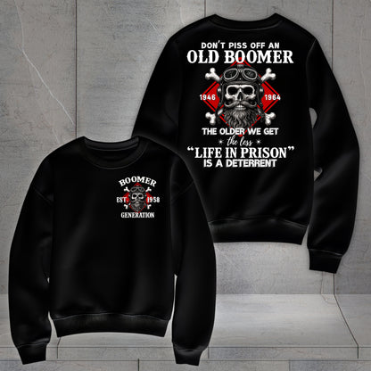 Boomer Custom Year Sweatshirt : Don't piss off with a boomer