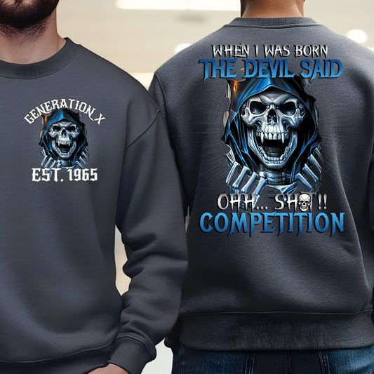 Gen X Custom Year Sweatshirt : When i was born , The devil said shit