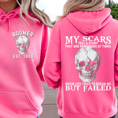 Boomer Custom Year Hoodie : My scars tell a story