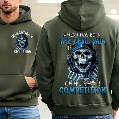 Gen X Custom Year Hoodie : When i was born , The devil said shit