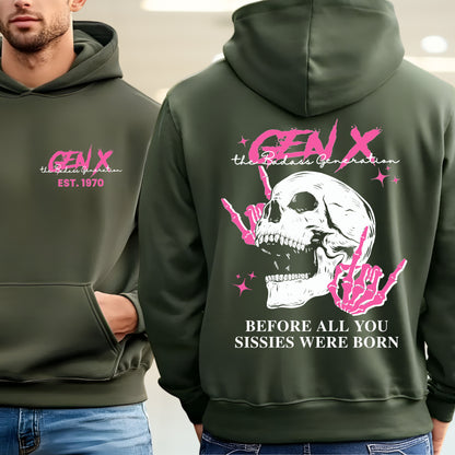 Gen X Custom Year Hoodie : Before all you sissies were born "Pink"