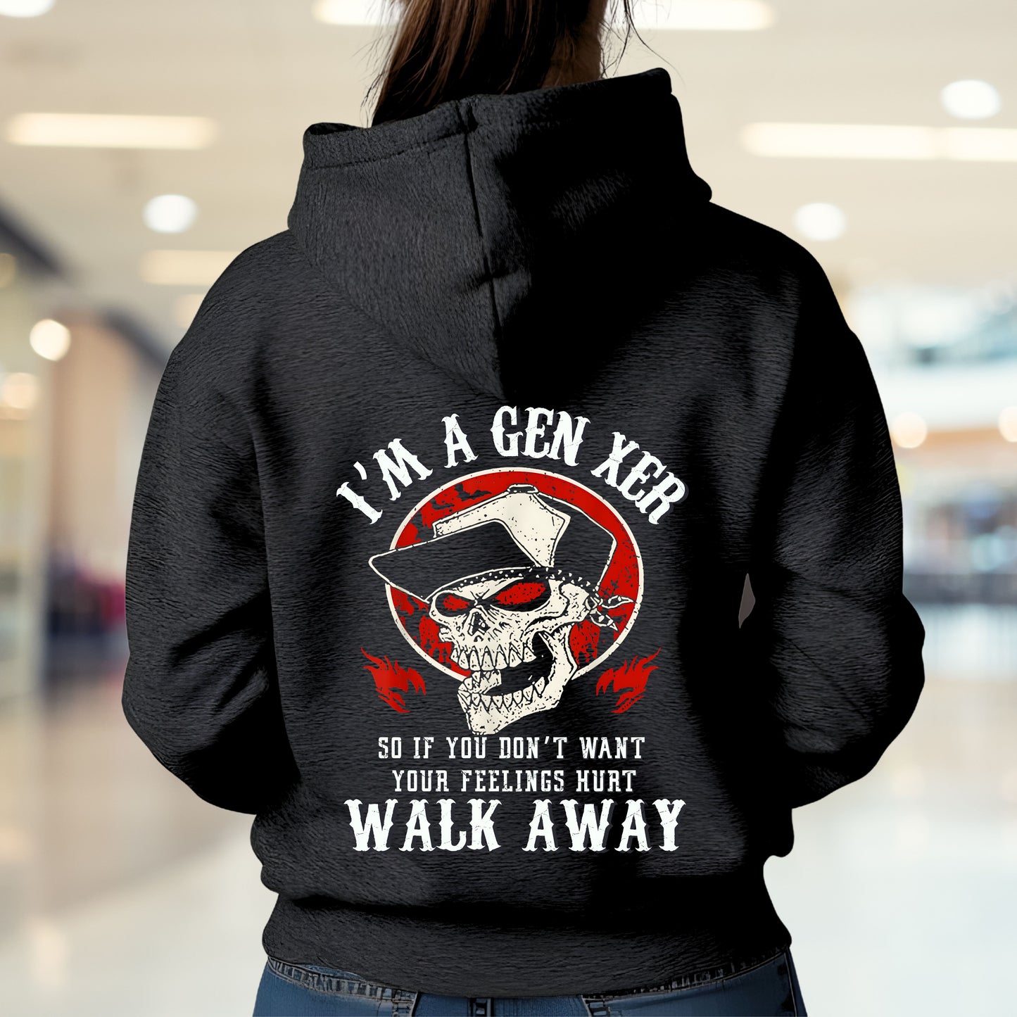 Gen X Custom Year Hoodie: I'm gen xer , Walk away