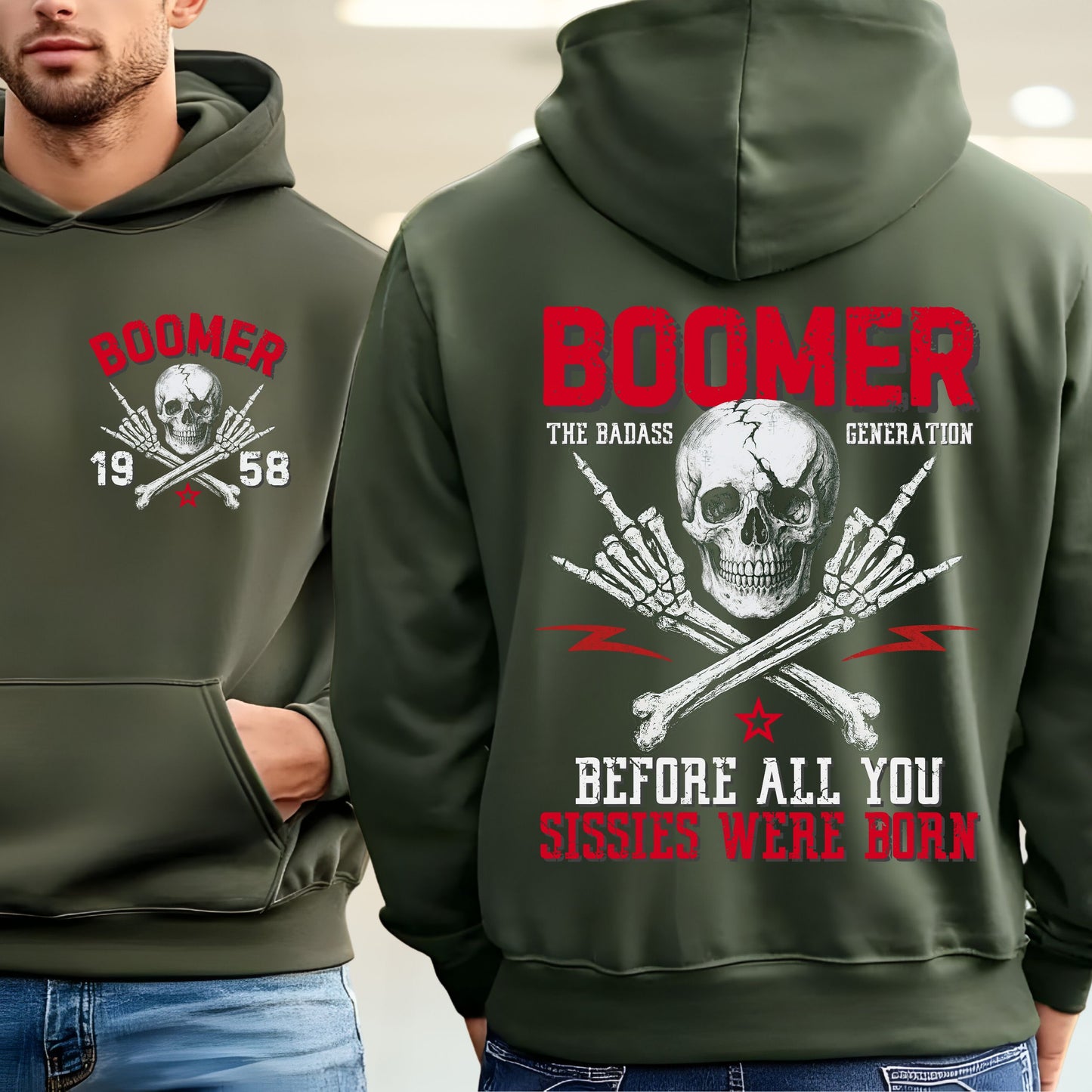 Boomer Custom Year Hoodie : Before all you sissies were born