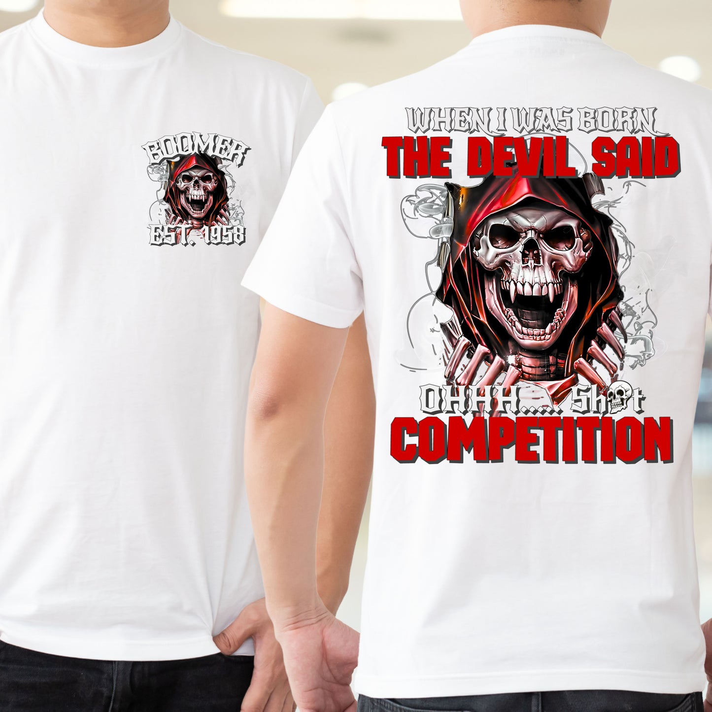 Boomer Custom Year T-Shirt : When i was born , the devil said shit competition