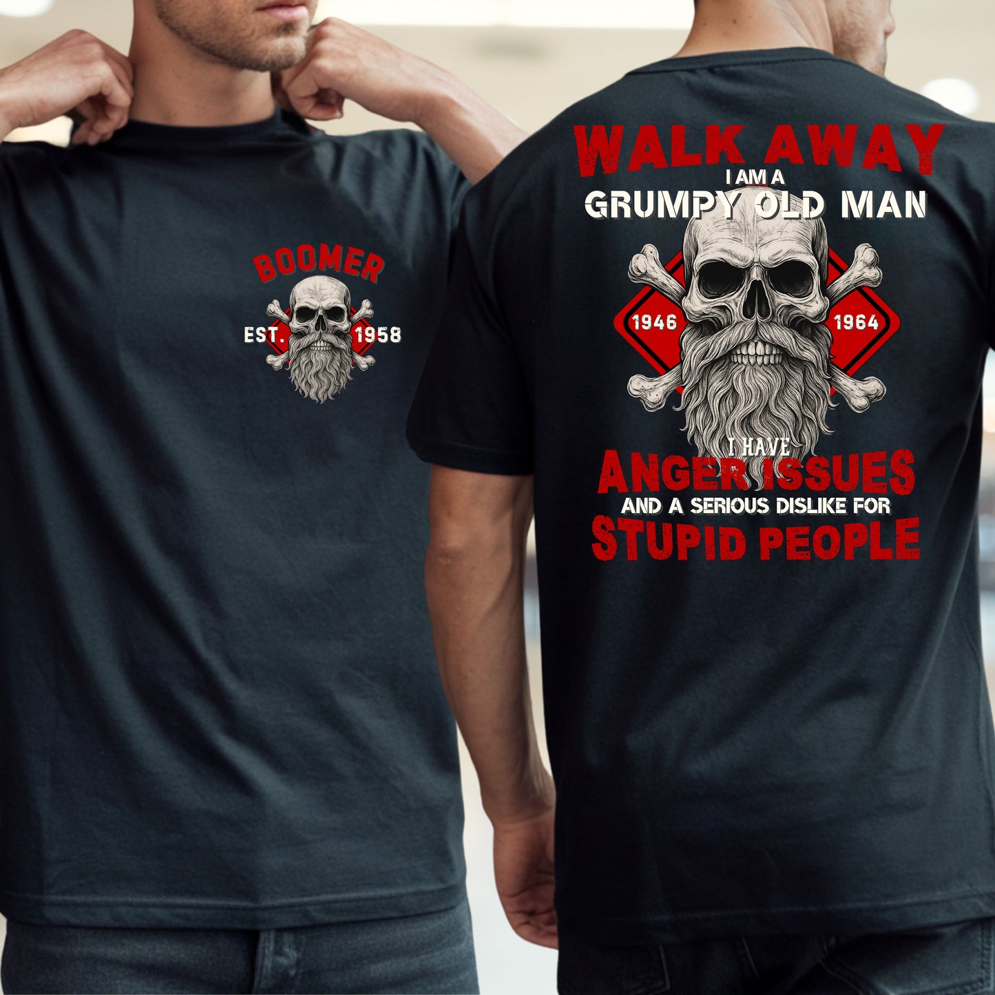 Boomer Custom Year T-Shirt : Walk away , I'm a crumpy old man