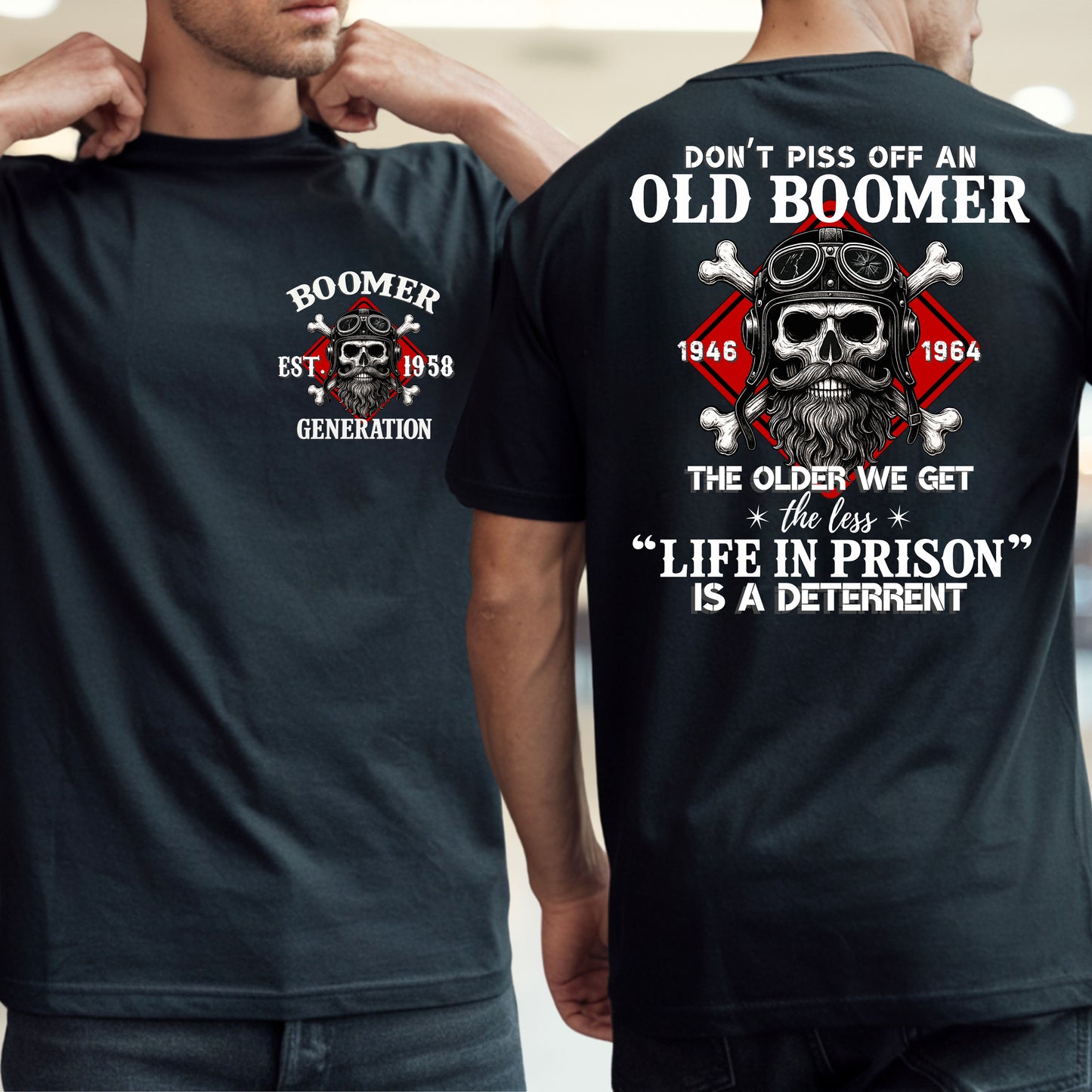 Boomer Custom Year T-Shirt : Don't piss off with a boomer