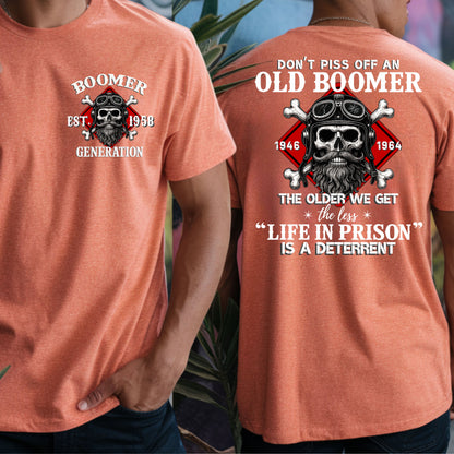 Boomer Custom Year T-Shirt : Don't piss off with a boomer