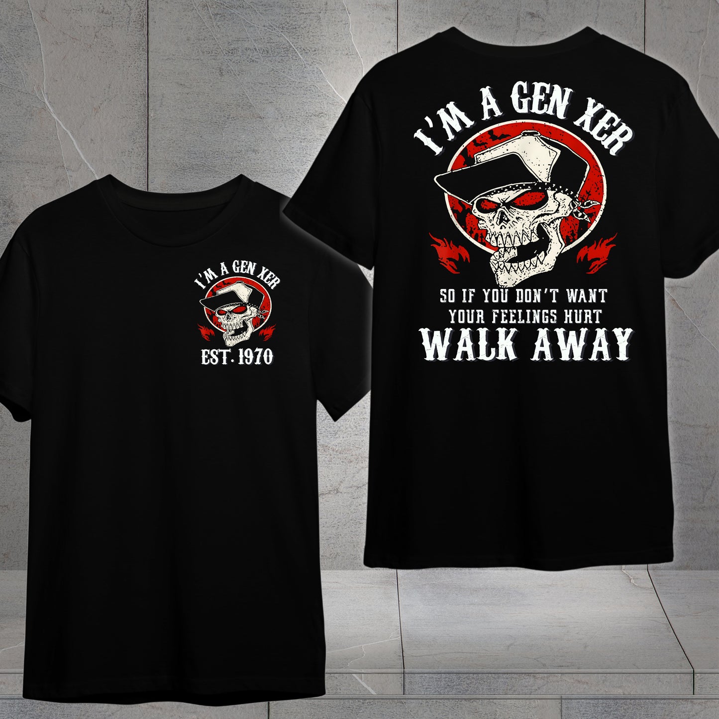 Gen X Custom Year T-Shirt : I'm gen xer , Walk away