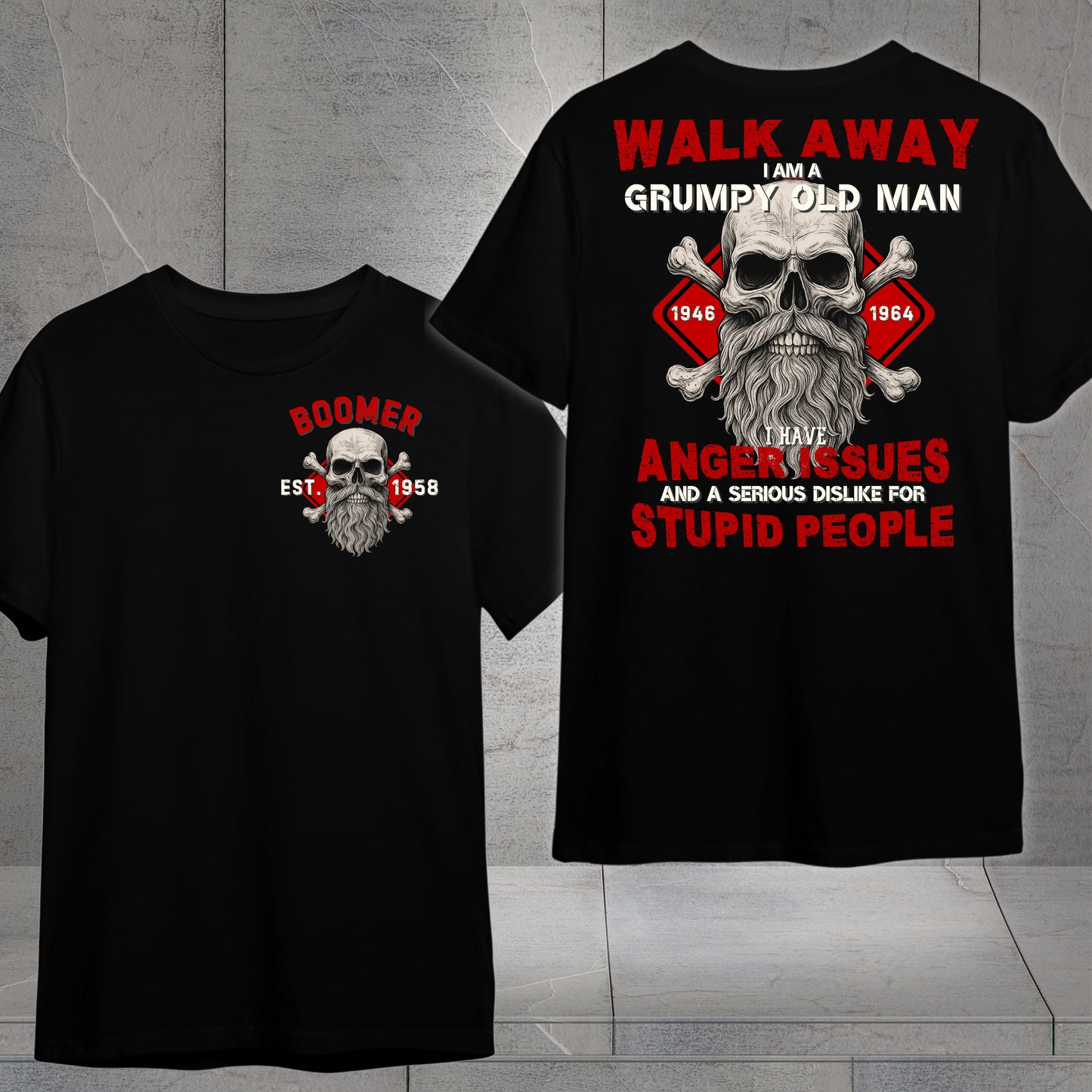 Boomer Custom Year T-Shirt : Walk away , I'm a crumpy old man