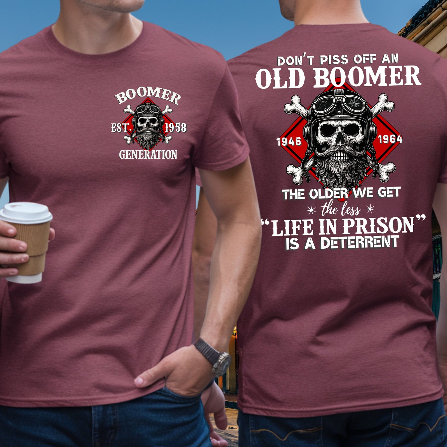 Boomer Custom Year T-Shirt : Don't piss off with a boomer