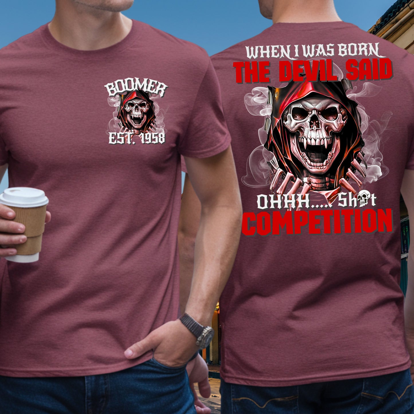 Boomer Custom Year T-Shirt : When i was born , the devil said shit competition